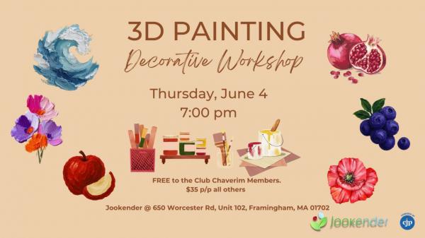 3D Painting Decorative Workshop