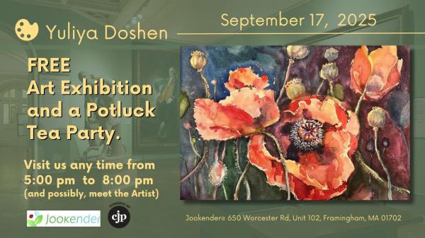 FREE Art Exhibition and a Potluck Tea Party