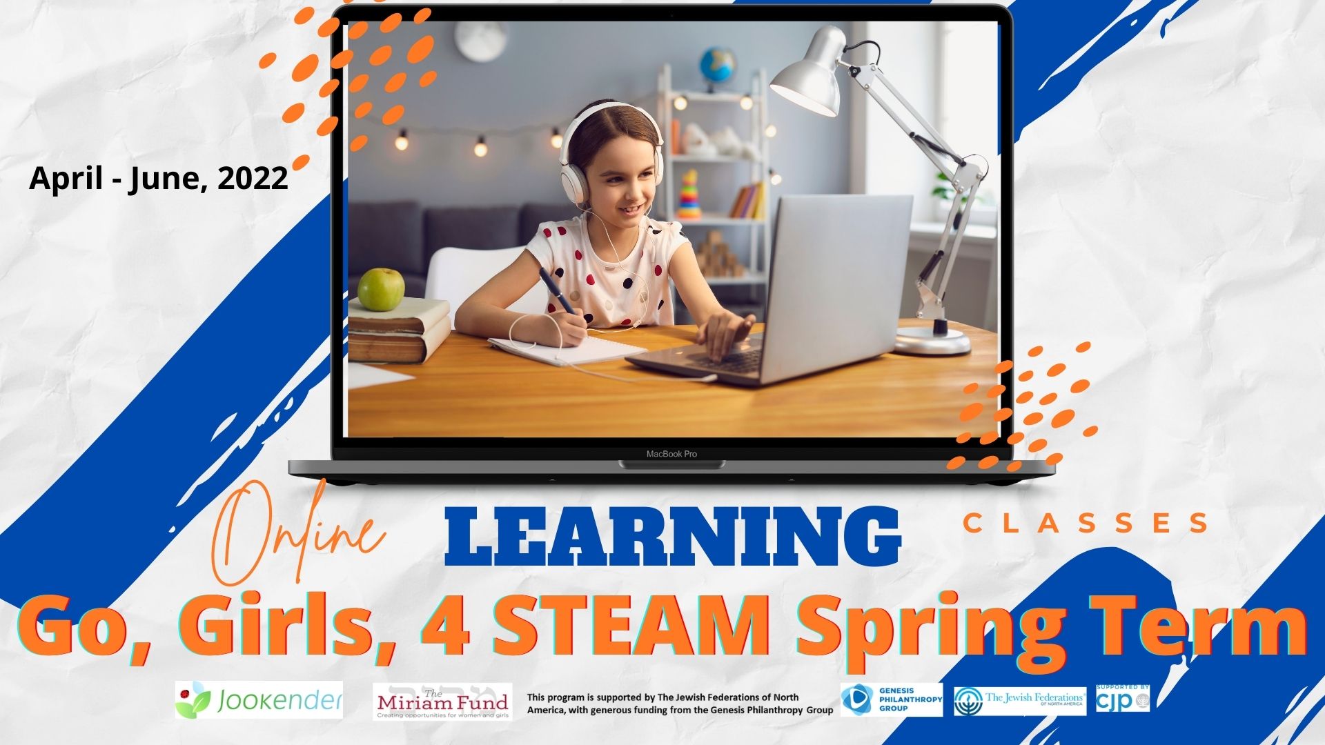 Go, Girls, for STEAM Programs Spring 2022 Term