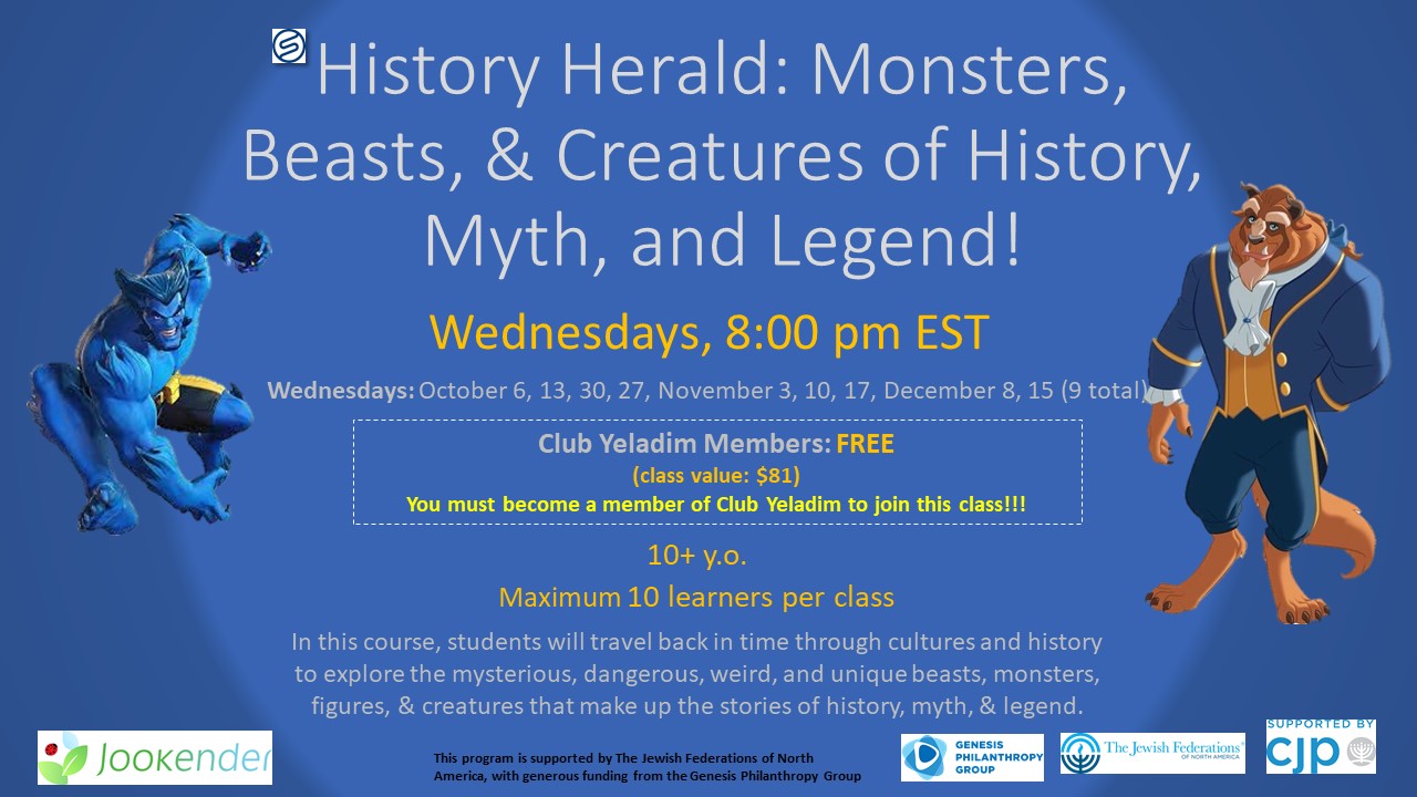 History Herald: Monsters, Beasts, & Creatures of History, Myth, and Legend!