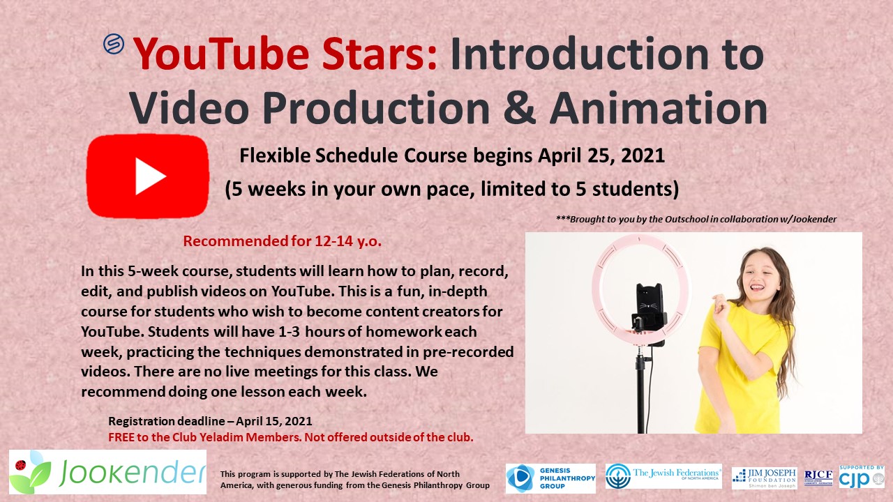 YouTube Stars: Introduction to Video Production&Animation